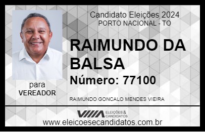 Candidato RAIMUNDO DA BALSA 2024 - PORTO NACIONAL - Eleições