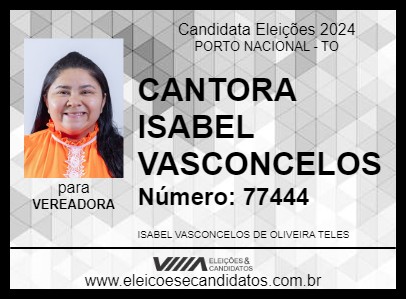 Candidato CANTORA ISABEL VASCONCELOS 2024 - PORTO NACIONAL - Eleições