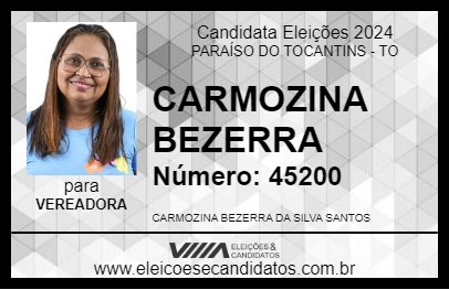 Candidato CARMOZINA BEZERRA 2024 - PARAÍSO DO TOCANTINS - Eleições