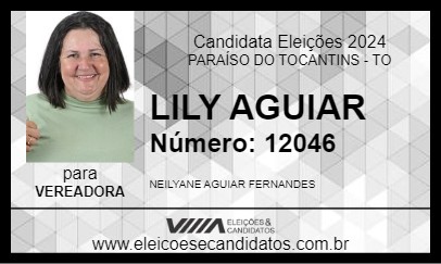 Candidato LILY AGUIAR 2024 - PARAÍSO DO TOCANTINS - Eleições