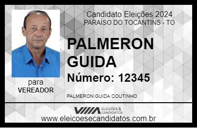 Candidato PALMERON GUIDA 2024 - PARAÍSO DO TOCANTINS - Eleições