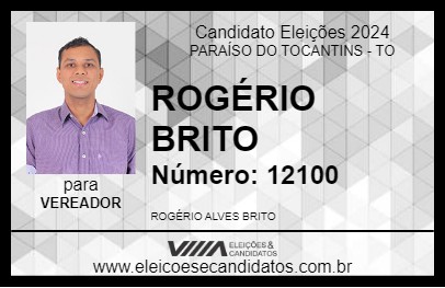 Candidato ROGÉRIO BRITO 2024 - PARAÍSO DO TOCANTINS - Eleições