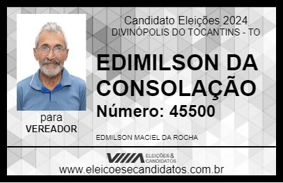 Candidato EDIMILSON DA CONSOLAÇÃO 2024 - DIVINÓPOLIS DO TOCANTINS - Eleições