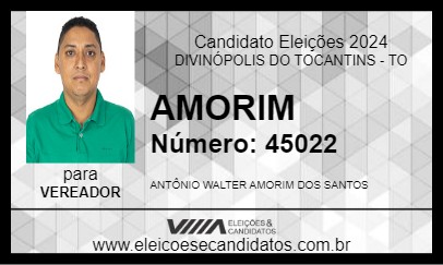 Candidato AMORIM 2024 - DIVINÓPOLIS DO TOCANTINS - Eleições