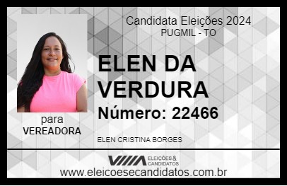 Candidato ELEN DA VERDURA 2024 - PUGMIL - Eleições