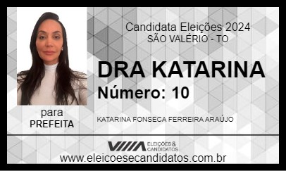 Candidato DRA KATARINA 2024 - SÃO VALÉRIO - Eleições