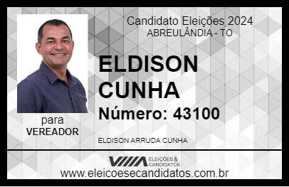 Candidato ELDISON CUNHA 2024 - ABREULÂNDIA - Eleições