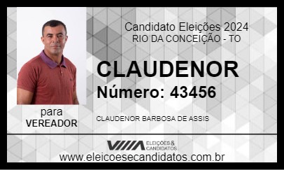 Candidato CLAUDENOR 2024 - RIO DA CONCEIÇÃO - Eleições