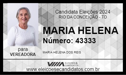 Candidato MARIA HELENA 2024 - RIO DA CONCEIÇÃO - Eleições