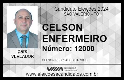 Candidato CELSON ENFERMEIRO 2024 - SÃO VALÉRIO - Eleições