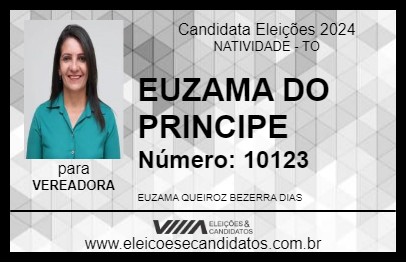 Candidato EUZAMA DO PRINCIPE 2024 - NATIVIDADE - Eleições