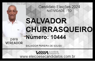 Candidato SALVADOR CHURRASQUEIRO 2024 - NATIVIDADE - Eleições