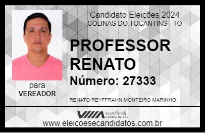 Candidato PROFESSOR RENATO 2024 - COLINAS DO TOCANTINS - Eleições