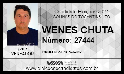 Candidato WENES CHUTA 2024 - COLINAS DO TOCANTINS - Eleições