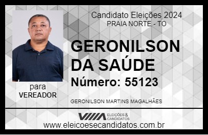 Candidato GERONILSON DA SAÚDE 2024 - PRAIA NORTE - Eleições