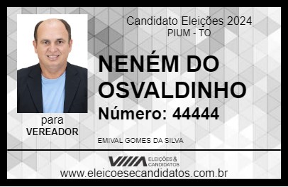 Candidato NENÉM DO OSVALDINHO 2024 - PIUM - Eleições