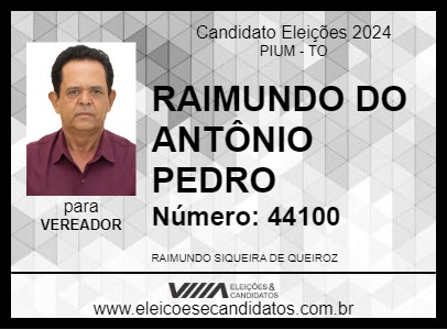 Candidato RAIMUNDO DO ANTÔNIO PEDRO 2024 - PIUM - Eleições