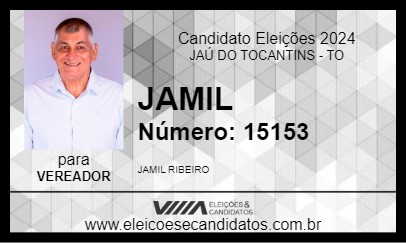 Candidato JAMIL 2024 - JAÚ DO TOCANTINS - Eleições