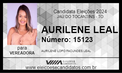 Candidato AURILENE LEAL 2024 - JAÚ DO TOCANTINS - Eleições