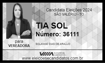 Candidato TIA SOL 2024 - SÃO VALÉRIO - Eleições