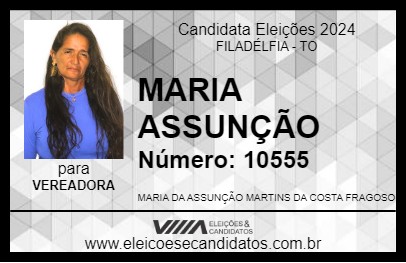 Candidato MARIA ASSUNÇÃO 2024 - FILADÉLFIA - Eleições