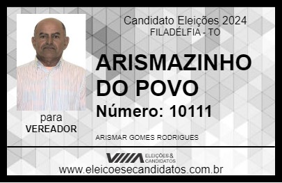 Candidato ARISMAZINHO DO POVO 2024 - FILADÉLFIA - Eleições