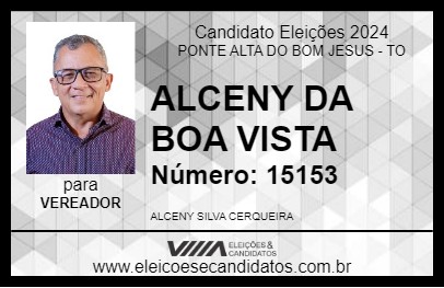 Candidato ALCENY CERQUEIRA 2024 - PONTE ALTA DO BOM JESUS - Eleições