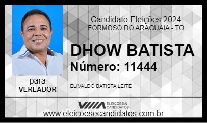 Candidato DHOW BATISTA 2024 - FORMOSO DO ARAGUAIA - Eleições