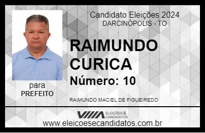 Candidato RAIMUNDO CURICA 2024 - DARCINÓPOLIS - Eleições