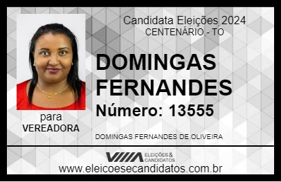 Candidato DOMINGAS FERNANDES 2024 - CENTENÁRIO - Eleições