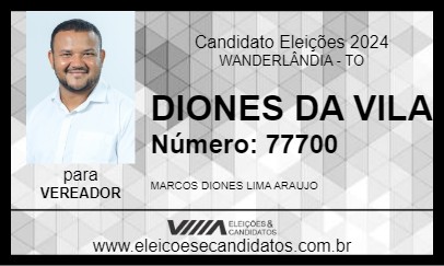 Candidato DIONES DA VILA 2024 - WANDERLÂNDIA - Eleições