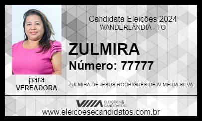 Candidato ZULMIRA 2024 - WANDERLÂNDIA - Eleições