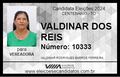 Candidato VALDINAR DOS REIS 2024 - CENTENÁRIO - Eleições