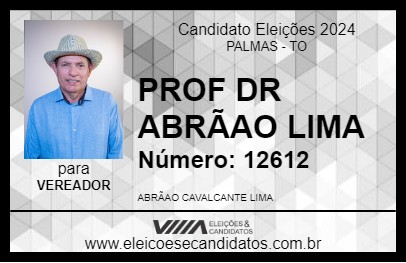 Candidato PROF DR ABRÃAO LIMA 2024 - PALMAS - Eleições