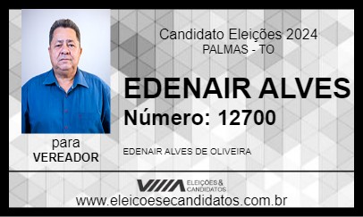 Candidato EDENAIR ALVES 2024 - PALMAS - Eleições