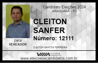 Candidato CLEITON SANFER 2024 - ARAGUANÃ - Eleições