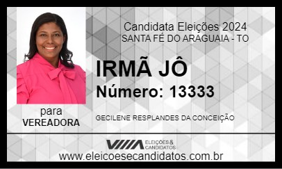 Candidato IRMÃ JÔ 2024 - SANTA FÉ DO ARAGUAIA - Eleições