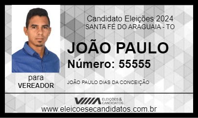 Candidato JOÃO PAULO 2024 - SANTA FÉ DO ARAGUAIA - Eleições