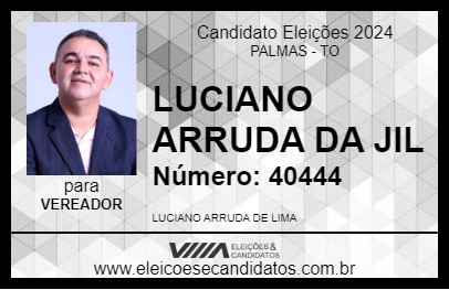 Candidato LUCIANO ARRUDA DA JIL 2024 - PALMAS - Eleições