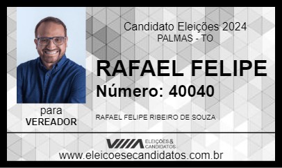 Candidato RAFAEL FELIPE 2024 - PALMAS - Eleições