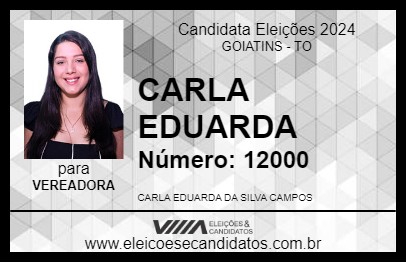 Candidato CARLA EDUARDA 2024 - GOIATINS - Eleições