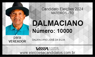 Candidato DALMACIANO 2024 - MATEIROS - Eleições