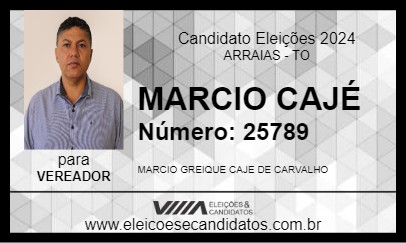 Candidato MARCIO CAJÉ 2024 - ARRAIAS - Eleições