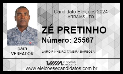 Candidato ZÉ PRETINHO 2024 - ARRAIAS - Eleições