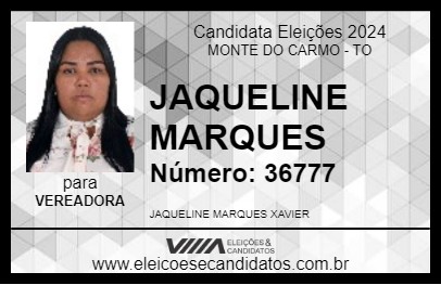 Candidato JAQUELINE MARQUES 2024 - MONTE DO CARMO - Eleições