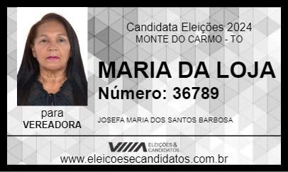 Candidato MARIA DA LOJA 2024 - MONTE DO CARMO - Eleições