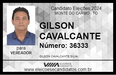 Candidato GILSON CAVALCANTE 2024 - MONTE DO CARMO - Eleições