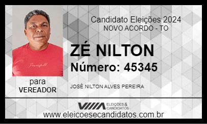 Candidato ZÉ NILTON 2024 - NOVO ACORDO - Eleições