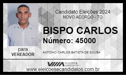 Candidato BISPO CARLOS 2024 - NOVO ACORDO - Eleições