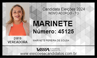 Candidato MARINETE 2024 - NOVO ACORDO - Eleições